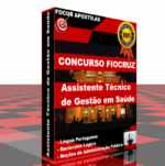 Apostila FIOCRUZ - Assistente Tecnico de Gestao em Saude 2024