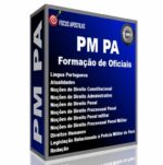 Apostila PM PA - Curso de Formação de Oficiais concurso 2025