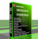 APOSTILA DPE BA DEFENSOR PUBLICO - DEFENSORIA PÚBLICA BAHIA 2025