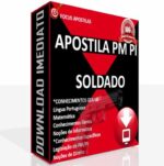 APOSTILA PM PI SOLDADO PDF DOWNLOAD CONCURSO 2025