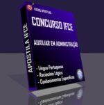 Apostila IFCE - Auxiliar em Administração 2025