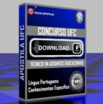 APOSTILA UFC TECNICO ASSUNTOS EDUCACIONAIS DOWNLOAD PDF 2025