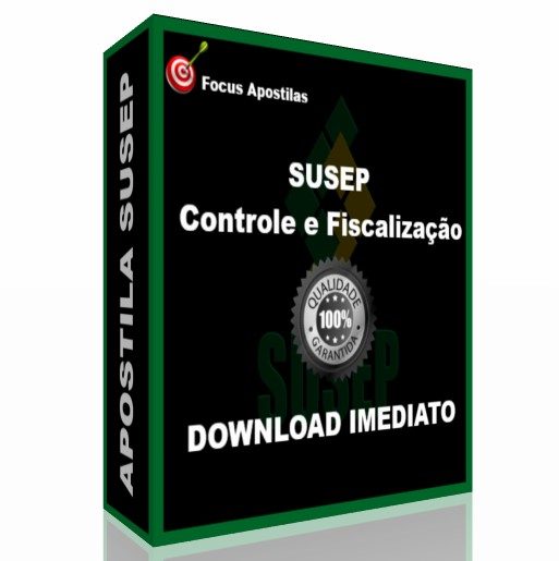 APOSTILA SUSEP Controle e Fiscalização CONCURSO