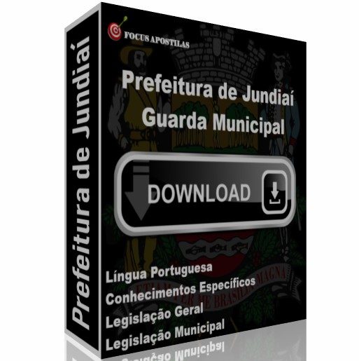 Apostila Prefeitura Jundiaí Guarda Municipal