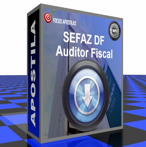 Apostila SEFAZ DF Auditor Fiscal Receita 2023