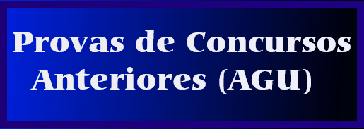 Provas concursos AGU Advogado da União