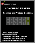 Apostila EBSERH Técnico em Prótese Dentária pdf