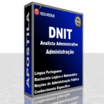 apostila dnit Analista Administrativo – Administração concurso 2025