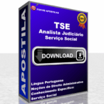 Apostila TSE Analista Judiciário - Serviço Social, concurso 2025
