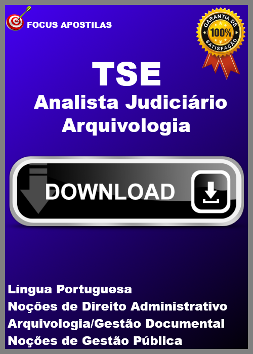 apostila tse Analista Judiciário - Arquivologia concurso pdf download 2025