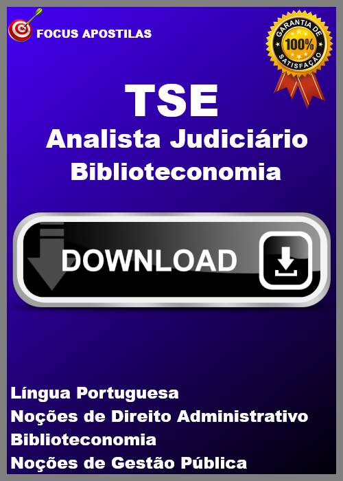 apostila tse Analista Judiciário - Biblioteconomia concurso pdf download 2025