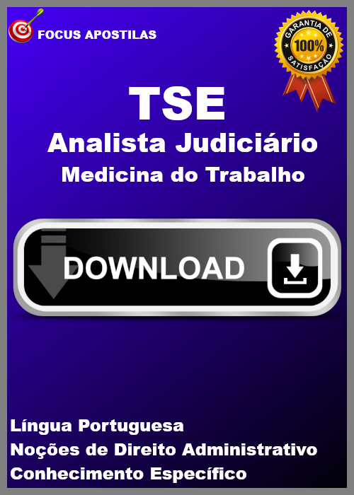 apostila tse Analista Judiciário - Medicina do Trabalho concurso pdf download 2025