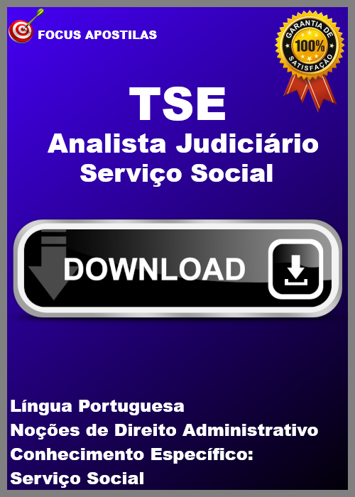 apostila tse Analista Judiciário - Serviço Social concurso pdf download 2025