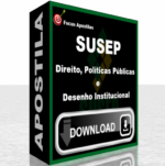 apostila susep Direito, Políticas Públicas e Desenho Institucional 2025