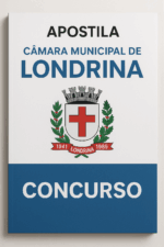 Capa de apostila do concurso da Câmara Municipal de Londrina, com fundo branco e azul, brasão da cidade ao centro e os dizeres "APOSTILA" e "CONCURSO".