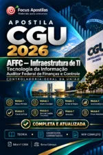 Capa da Apostila CGU 2026 para AFFC em Tecnologia da Informação, especialidade Infraestrutura de TI