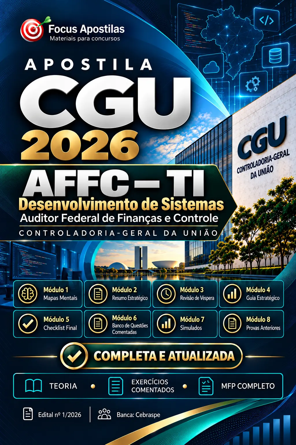 Apostila CGU AFFC TI Desenvolvimento de Sistemas 2026 1 Capa da Apostila CGU 2026 para AFFC TI – Desenvolvimento de Sistemas, banca Cebraspe, com teoria, exercícios comentados e oito módulos MFP.