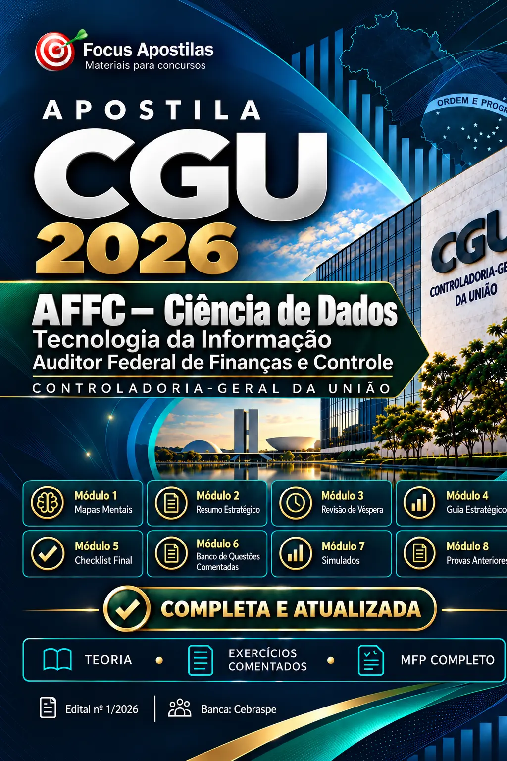 Apostila CGU AFFC Ciência de Dados 2026 1 Capa da Apostila CGU AFFC Ciência de Dados 2026, da Focus Apostilas, para Tecnologia da Informação – Ciência de Dados, com teoria, exercícios comentados e MFP completo.